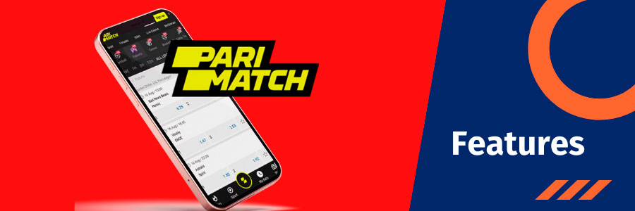 Features of Parimatch app
