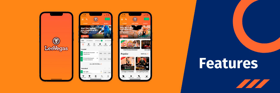 features of the Leovegas betting app